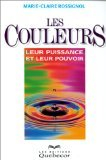 les couleurs : puissance et pouvoir