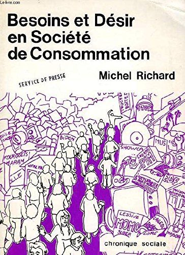 besoins et désir en société de consommation