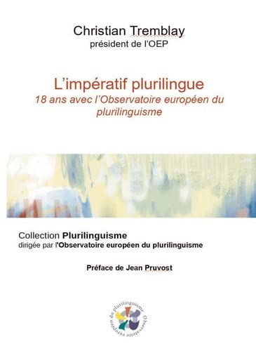 L'impératif plurilingue : 18 ans avec l'Observatoire européen du plurilinguisme