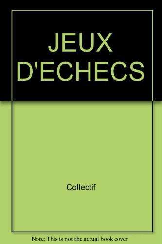 JEUX D'ECHECS