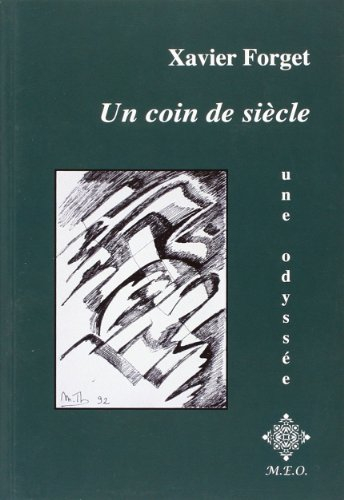 Un coin de siècle : une odyssée poèmes