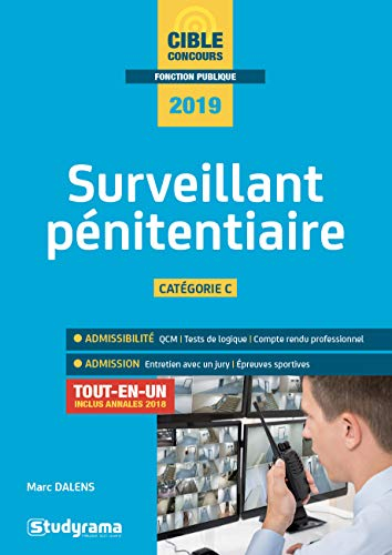 Surveillant pénitentiaire : catégorie C : 2019