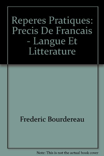 precis de francais. langue et littérature