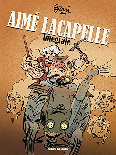 Aimé Lacapelle : l'intégrale