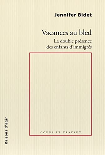 Vacances au bled : la double présence des enfants d'immigrés