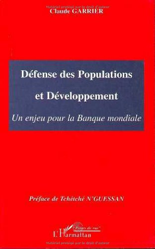 Défenses de populations et développement : un enjeu pour la Banque mondiale