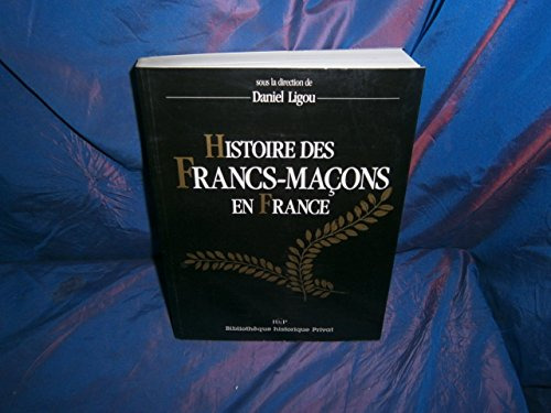 histoire des francs-macons en france