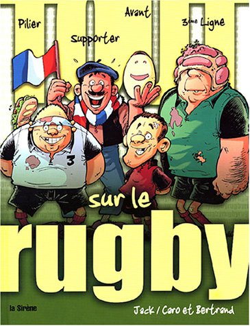 Tout sur le rugby