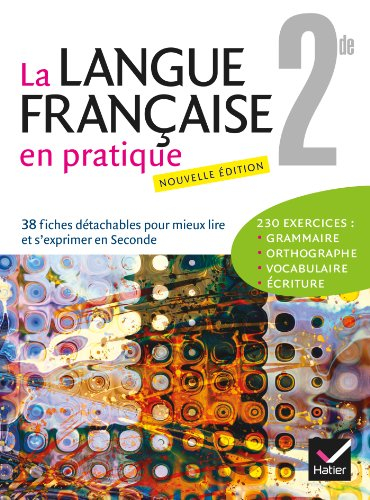 La langue française en pratique, 2de