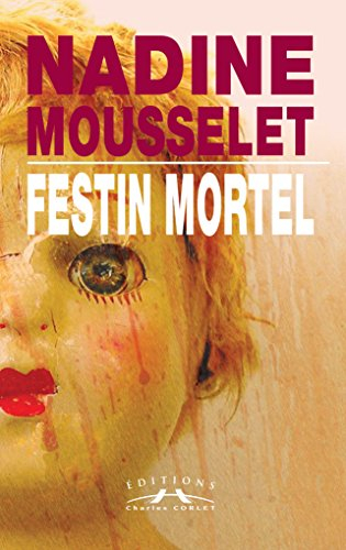 Festin mortel : une enquête de Laura Claes d'Avranches à Deauville