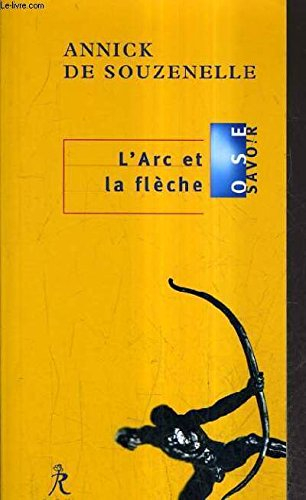 L'arc et la flèche