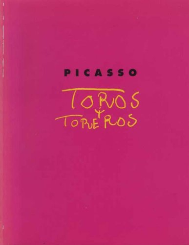 Picasso, toros et toreros