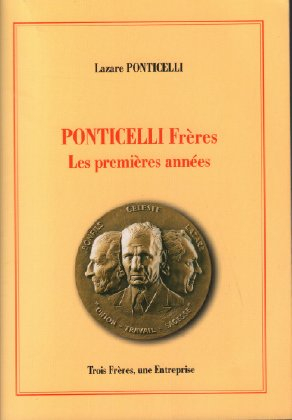 ponticelli frères : trois frères, une entreprise