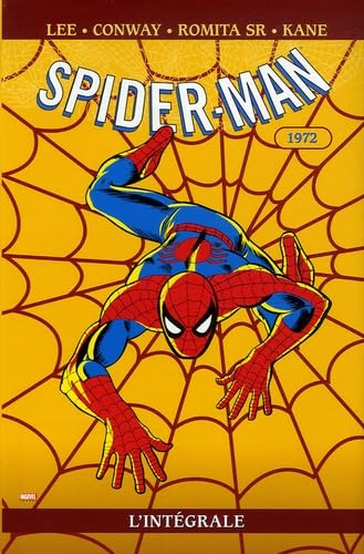 Spider-Man : l'intégrale. Vol. 10. 1972