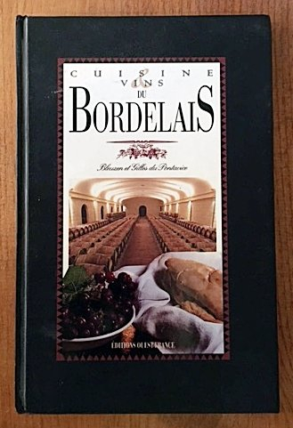 Cuisine et vins du Bordelais