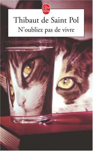 N'oubliez pas de vivre