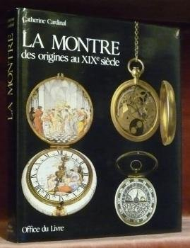 La Montre : des origines au XIXe siècle