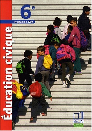 Education civique 6e : programme 2009