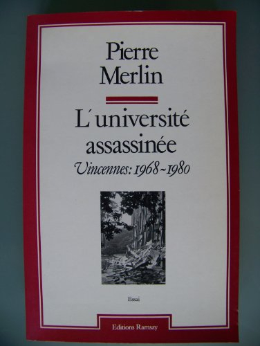 L'Université assassinée : Vincennes, 1968-1980