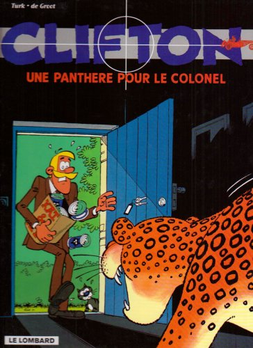 clifton - tome 6 - panthère pour le colonel (une)