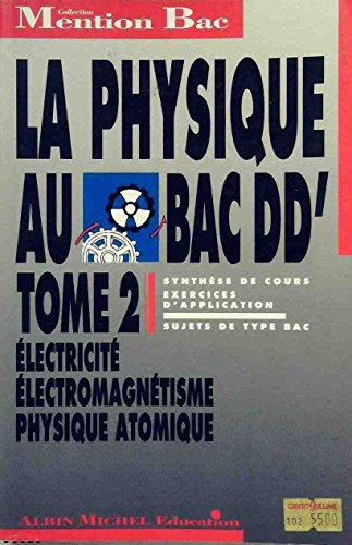 la physique au bac d, d'