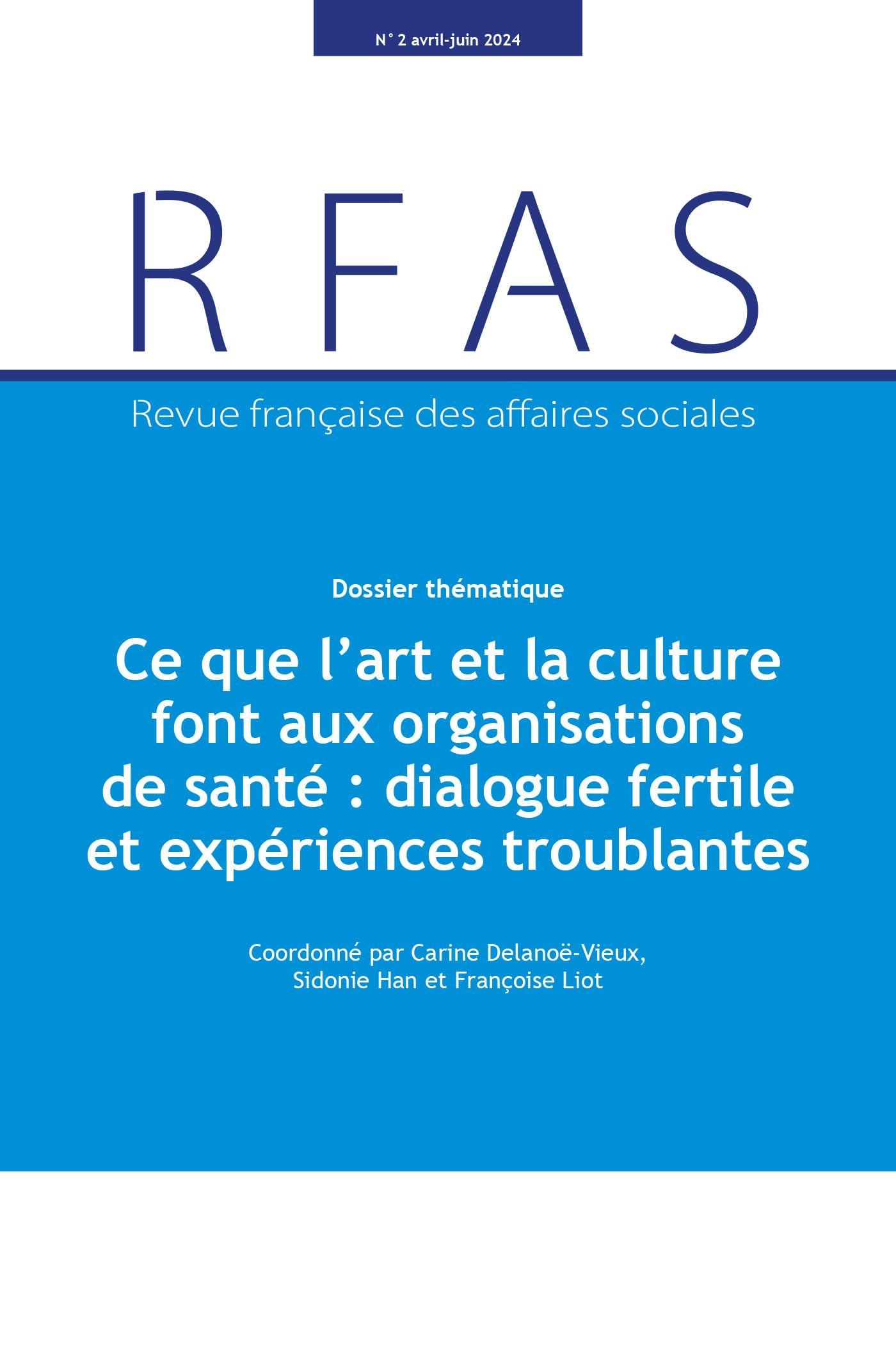 Ce que l'art et la culture font aux organisations de santé : dialogue fertile et expériences troubla