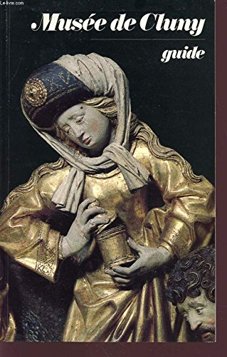 Musée de Cluny : guide