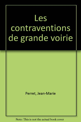 Les Contraventions de grande voirie