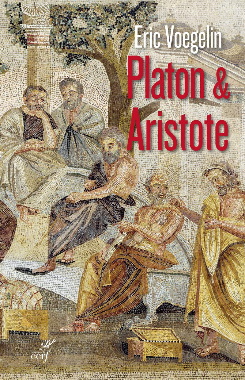Ordre et histoire. Vol. 3. Platon & Aristote