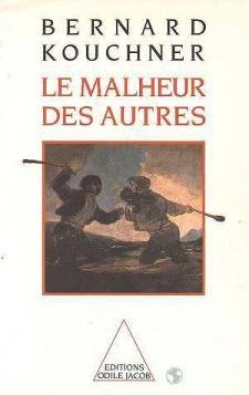 Le Malheur des autres