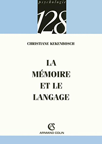 La mémoire et le langage