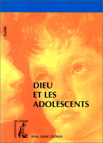 Dieu et les adolescents