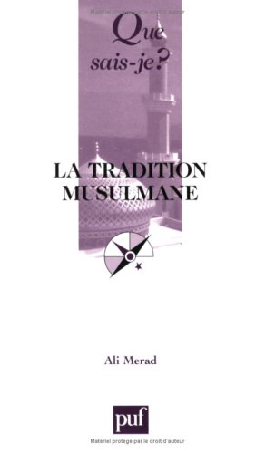 La tradition musulmane