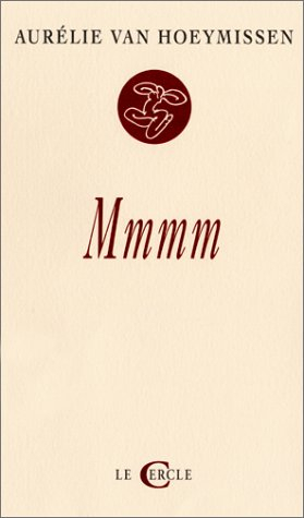 Mmmm