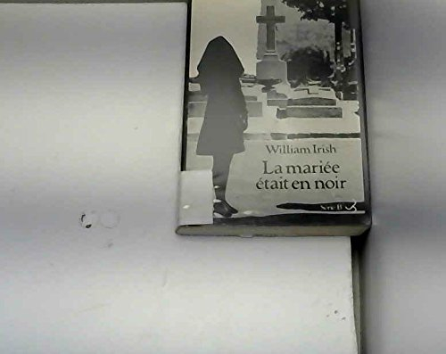 La mariée était en noir