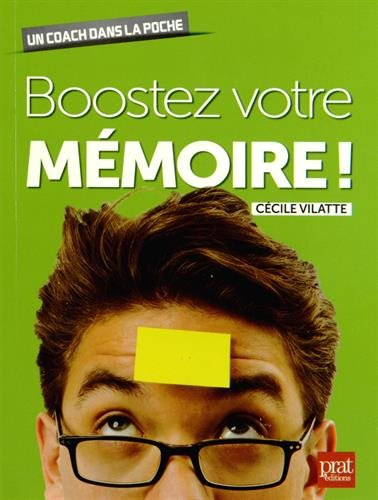 Boostez votre mémoire !