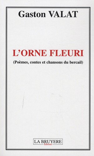 l'orne fleuri