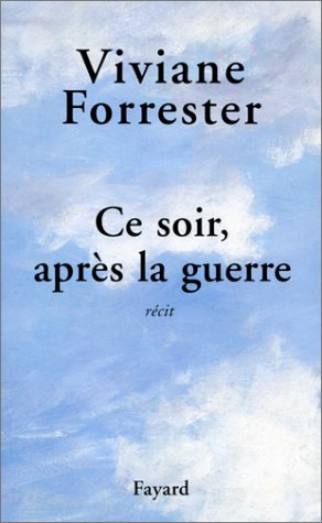 Ce soir, après la guerre