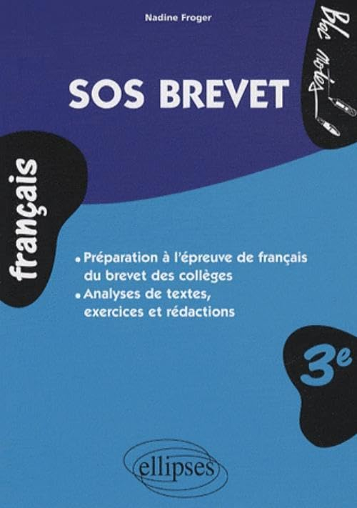 SOS brevet : le français au brevet des collèges
