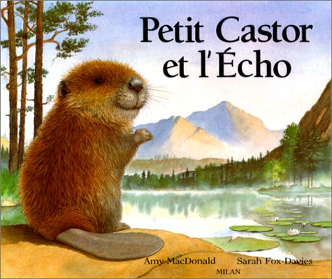 Petit castor et l'écho
