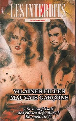 Les interdits n°180 : vilaines filles, mauvais garcons
