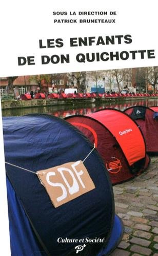 Les enfants de Don Quichotte : sociologie d'une improbable mobilisation nationale