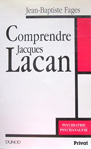 comprendre jacques lacan