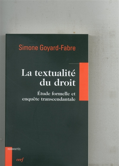 La textualité du droit : étude formelle et enquête transcendantale