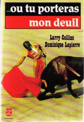 Ou tu porteras mon deuil