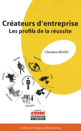 Créateurs d'entreprise : les profils de la réussite