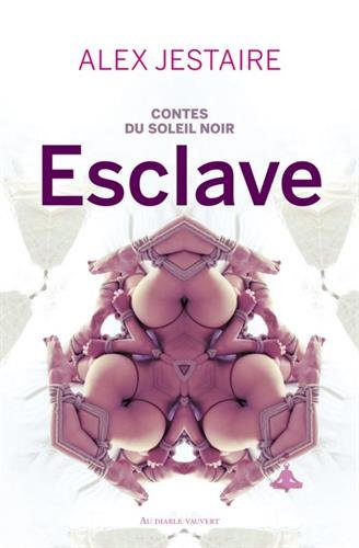 contes du soleil noir : esclave