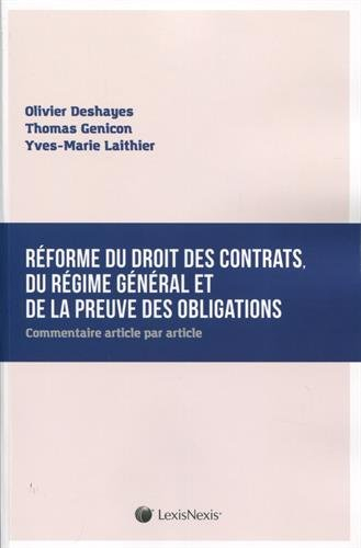 Réforme du droit des contrats, du régime général et de la preuve des obligations : commentaire artic