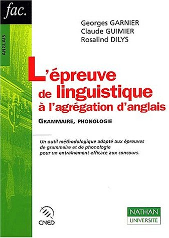 L'épreuve de linguistique à l'agrégation d'anglais : grammaire, phonologie
