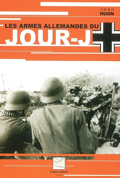 Les armes allemandes du jour J